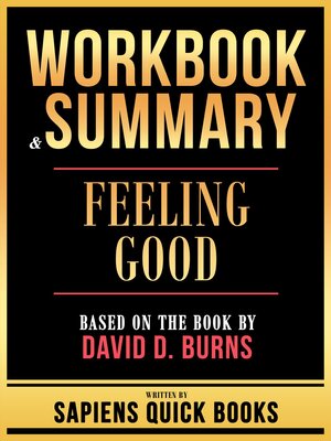 cover image of Workbook & Summary--Feeling Good--Based On the Book by David D. Burns